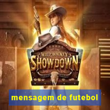 mensagem de futebol